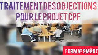 Traitement des objections pour CPF Gratuit émission dappelsstyle et modèle كيفاش ناخد RDV ب 📞📲✅ [upl. by Napoleon691]