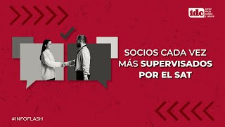 Socios cada vez más supervisados por el SAT [upl. by Cal178]