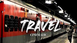 Travel Cinematic Short Video  Train Cinematic  cinematic edit cinematography [upl. by Nnairet]