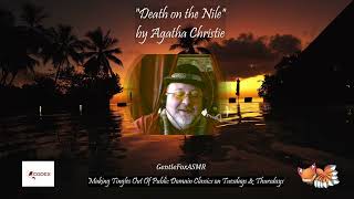 Death On The Nile Part 2 Gentle Reading [upl. by Mccarty545]