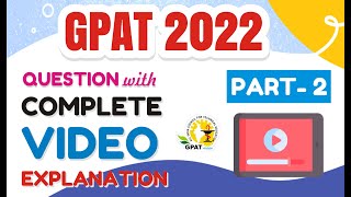 GPAT2022 PREVIOUS YEAR QUESTIONS PART2 COMPLETE EXPLANATION PHARMACOLOGY PART2 [upl. by Anedal75]