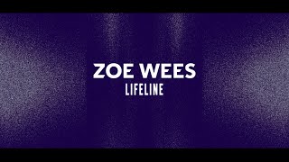 Zoe Wees  Lifeline Lyric Video [upl. by Bethesde31]