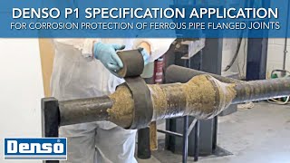 Denso P1 Specification Application for Corrosion Protection of Ferrous Pipe Flanged Joints [upl. by Sukcirdor]