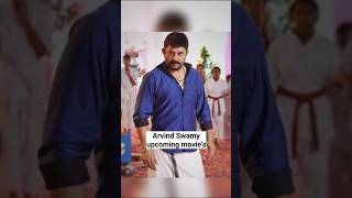 Upcoming movies of Arvind swamy [upl. by Tobye]