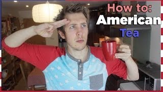 How to make AMERICAN TEA  Evan Edinger [upl. by Adamek]