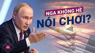 Nga quotkhông nói chơiquot khi cảnh báo sẽ giáng đòn hạt nhân đáp trả Ukraine và phương Tây  VTC Now [upl. by Vokay]