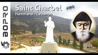 Saint Charbel Hammana  Mar Charbel القديس مار شربل  حمانا [upl. by Oicnerual]