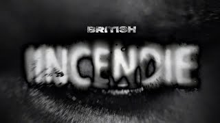 British  Incendie Clip officiel [upl. by Ellehcil770]