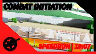 Combat Initiation Speedrun 1907 [upl. by Uaeb439]