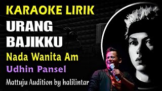 Urang Bajikku Karaoke Nada Wanita Udhin Pansel [upl. by Enrobialc896]