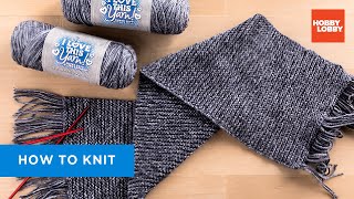 How to Knit  Hobby Lobby®  Beginner Scarf Tutorial [upl. by Thamora]