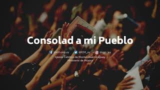 Consolad a mi pueblo [upl. by Nospmis]