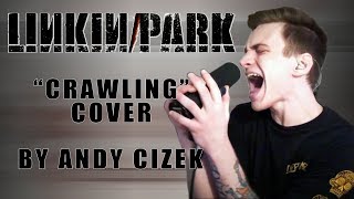 Linkin Park quotCrawlingquot VOCAL COVER [upl. by Crispin]