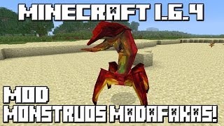 Minecraft 164 MOD MONSTRUOS MADAFAKAS [upl. by Aimekahs]