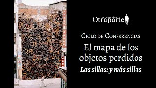 El mapa de los objetos perdidos «Las sillas y más sillas» [upl. by Adah701]