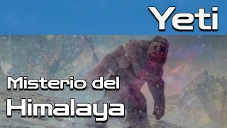 El Yeti El Abominable Hombre de las Nieves [upl. by Bentlee]