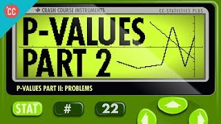 PValue Problems Crash Course Statistics 22 [upl. by Armat933]