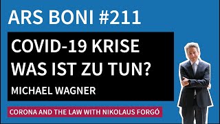 Ars Boni 211 Was ist in der Covid19 Krise jetzt zu tun Eine Antwort aus wissenschaftlicher Sicht [upl. by Hubert]