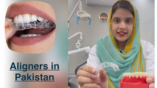 Aligners in PakistanCost of Aligners Complete guidance of Aligners Where to get Aligners from [upl. by Maudie]