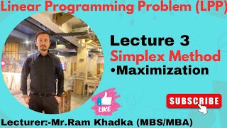 Lecture 3 Simplex Method for solving LPP Condition Maximization [upl. by Ahsiya]