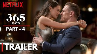 365 Days 4 Official Trailer 2025  Netflix [upl. by Simetra]