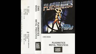 05  PLASMATICS  12 Noon METAL PRIESTESS 1981 [upl. by Leahey]