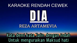 Dia  Reza Artamevia Karaoke Lower Key Nada Rendah Wanita 1 [upl. by Dnomsad]