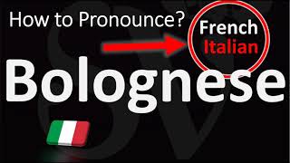 How to Pronounce Bolognese CORRECTLY Italian VS English [upl. by Alessandro134]