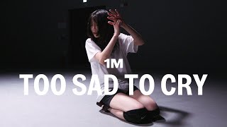 Sasha Sloan  Too Sad To Cry  Tina Boo Choreography [upl. by Maggy]