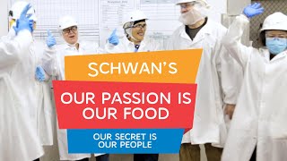 Schwans Our Passion is Our Food Our Secret is Our People [upl. by Aenat751]