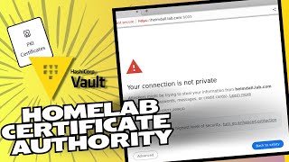 Homelab Certificate Authority Guide  Get Rid of TLS Warnings [upl. by Sello]