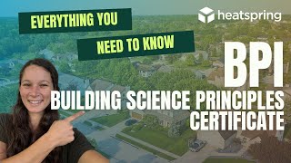 Everything You Need To Know BPI Building Science Principles BSP Certificate [upl. by Alberto]