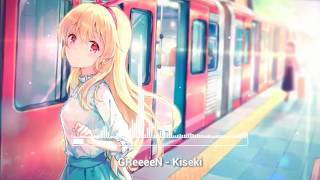 ✳ Nightcore  Kiseki「GReeeeN」 [upl. by Elletse]