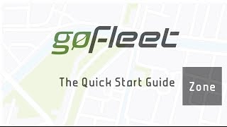 Fleet Management Software Video Tutorial Creating amp Adding New Zones  GoFleet [upl. by Olra110]