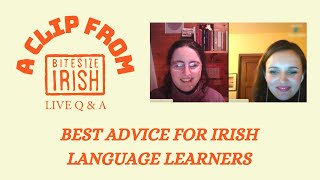 Aisling and Siobháns best advice for Irish language learners [upl. by Zadoc]