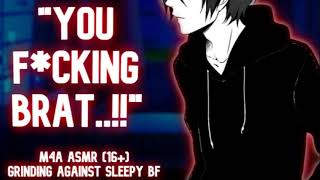 VERY SPICY Grinding Against Your Annoyed DOM Boyfriend NSFW M4A Spicy boyfriend ASMR [upl. by Betsy306]