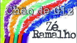 Chão de Giz  Zé Ramalho [upl. by Ameg]