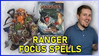 RANGER Focus Spells  PATHFINDER 2E [upl. by Lleksah124]