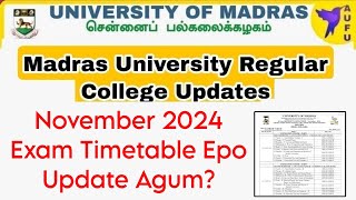 Madras University Affiliated November 2024 Exam UG And PG Timetable [upl. by Akila]