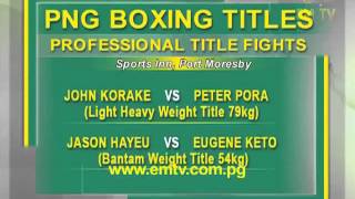 PNG Boxing Titles [upl. by Noiemad]