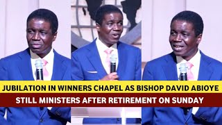 BISHOP DAVID ABIOYE MINISTERS IN WINNERS CHAPEL AFTER RETIREMENT [upl. by Yrod]