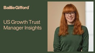 Baillie Gifford US Growth Trust Manager Insights [upl. by Jena]