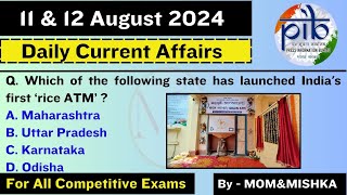 11 August amp 12 August 2024 Current Affairs  Daily Current Affairs In English  Top 20 MCQs [upl. by Michigan87]