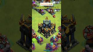 Town Hall 17 Inferno Artillery Level 2 clashofclans supercellcoc gaming games shortvideo [upl. by Kurzawa975]