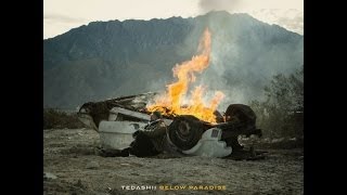 Tedashii Below Paradise FULL ALBUM [upl. by Hayila]