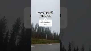 ➡️➡️ LULEÅ AIRPORT [upl. by Lennahs]