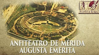 ANFITEATRO DE MÉRIDA EMERITA AUGUSTA DOCUMENTAL [upl. by Ekeiram]