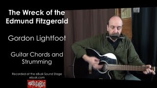 Wreck of the Edmund Fitzgerald Guitar Lesson [upl. by Kerry36]