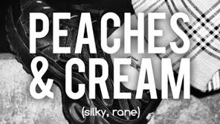 VLAD AND SILKY OLD VERSION Peaches and Cream With lyrics [upl. by Odnomar]