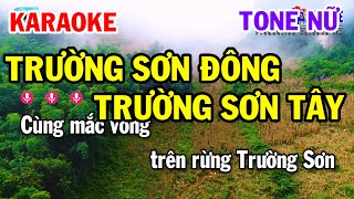 Karaoke Trường Sơn Đông Trường Sơn Tây Tone Nữ Nhạc Sống Cha Cha [upl. by Ainoyek]